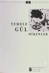Temele Gül Dikenler