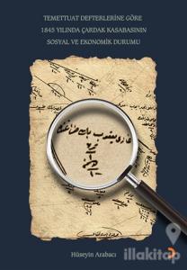 Temettuat Defterlerine Göre 1845 Yılında Çardak Kasabasının Sosyal ve Ekonomik Durumu