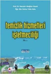 Temizlik Hizmetleri İşletmeciliği