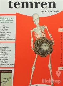 Temren Şiir ve Yazın Dergisi Sayı: 15 Ekim-Kasım-Aralık  2016
