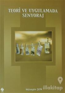 Teori ve Uygulamada Senyoraj