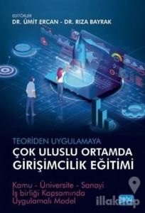 Teoriden Uygulamaya Çok Uluslu Ortamda Girişimcilik Eğitimi