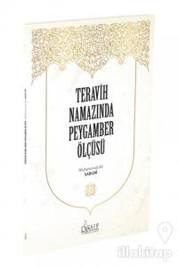 Teravih Namazında Peygamber Ölçüsü