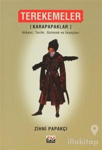 Terekemeler - Karapapaklar