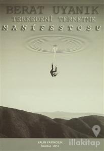 Terkedeni Terketme Manifestosu