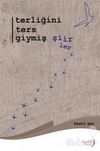 Terliğini Ters Giymiş Şiirler