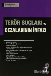 Terör Suçları ve Cezalarının İnfazı