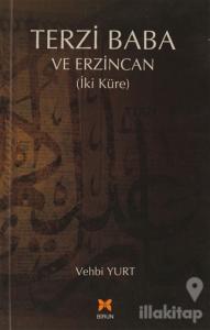 Terzi Baba ve Erzincan