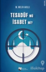 Tesadüf Mü İsabet Mi?