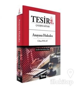 Tesir Anayasa Hukuku Çalışma Kitabı