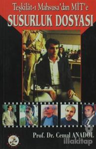 Teşkilat-ı Mahsusa'dan MİT'e Susurluk Dosyası