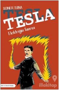 Tesla - Elektriğin Tanrısı