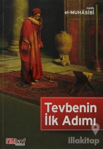 Tevbenin İlk Adımı (Ciltli)