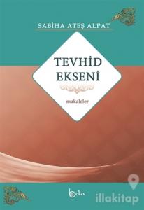Tevhid Ekseni - Makaleler