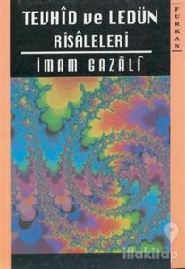 Tevhid ve Ledün Risaleleri