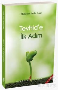 Tevhid'e İlk Adım