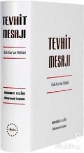 Tevhit Mesajı (Ciltli)