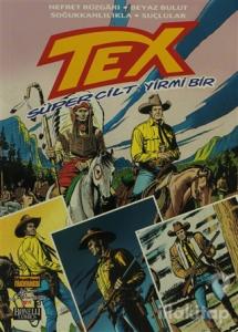 Tex Süper Cilt Sayı: 21