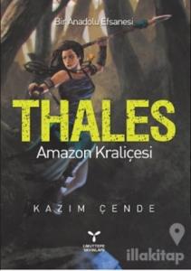 Thales - Amazon Kraliçesi