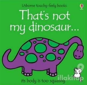 That's not My Dinosaur