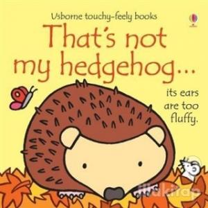 That's not My Hedgehog