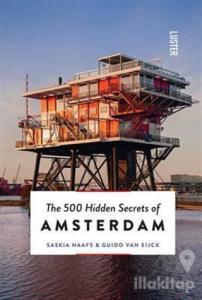 The 500 Hidden Secrets of Amsterdam
