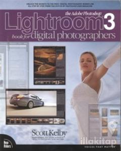 The Adobe Photoshop Lightroom 3 Book for Digital Photographers