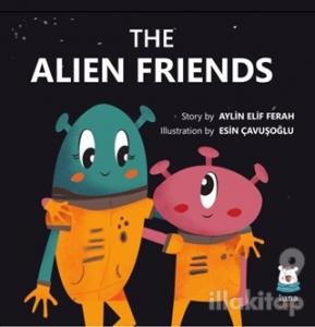 The Alien Friends