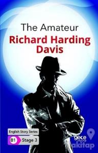 The Amateur - İngilizce Hikayeler B1 Stage 3