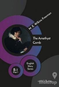 The Amethyst Comb - English Story Series