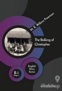 The Balking of Christopher - English Story Series