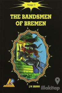 The Bandsmen Of Bremen - Stage 1