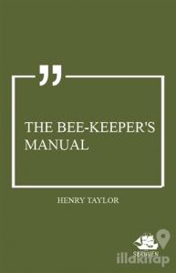The Bee-Keeper's Manual