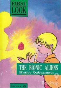 The Bionic Aliens