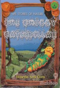 The Chubby Caterpillar