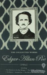 The Collected Works Edgar Allan Poe