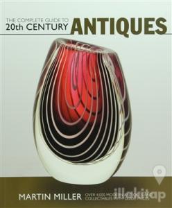 The Complete Guide to 20th Century Antiques