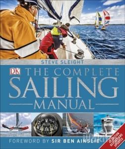 The Complete Sailing Manual (Ciltli)