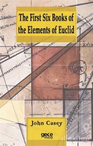 The First Six Books of the Elements of Euclid