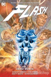The Flash Cilt 7: Vahşi Dünya