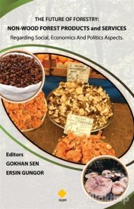 The Future Of Forestry: Non-Wood Forest Products And Services