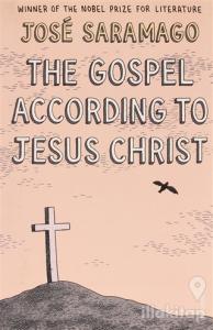 The Gospel According to Jesus Christ
