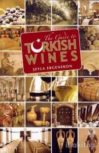 The Guide to Turkish Wines