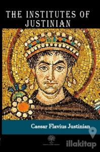 The Institutes of Justinian