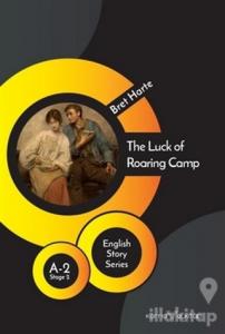 The Luck of Roaring Camp - English Story Series