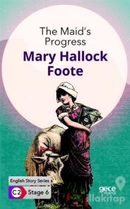 The Maid's Progress / İngilizce Hikayeler C2 Stage 6