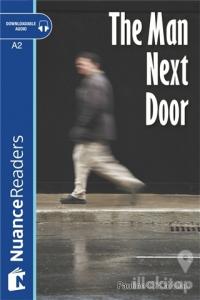 The Man Next Door +Audio (Nuance Readers Level-3)