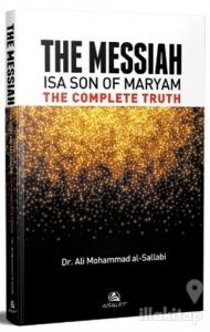 The Messiah İsa Son Of Maryam The Complete Truth