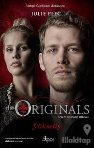 The Originals - Yükseliş