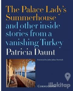 The Palace Lady's Summerhouse (Ciltli)